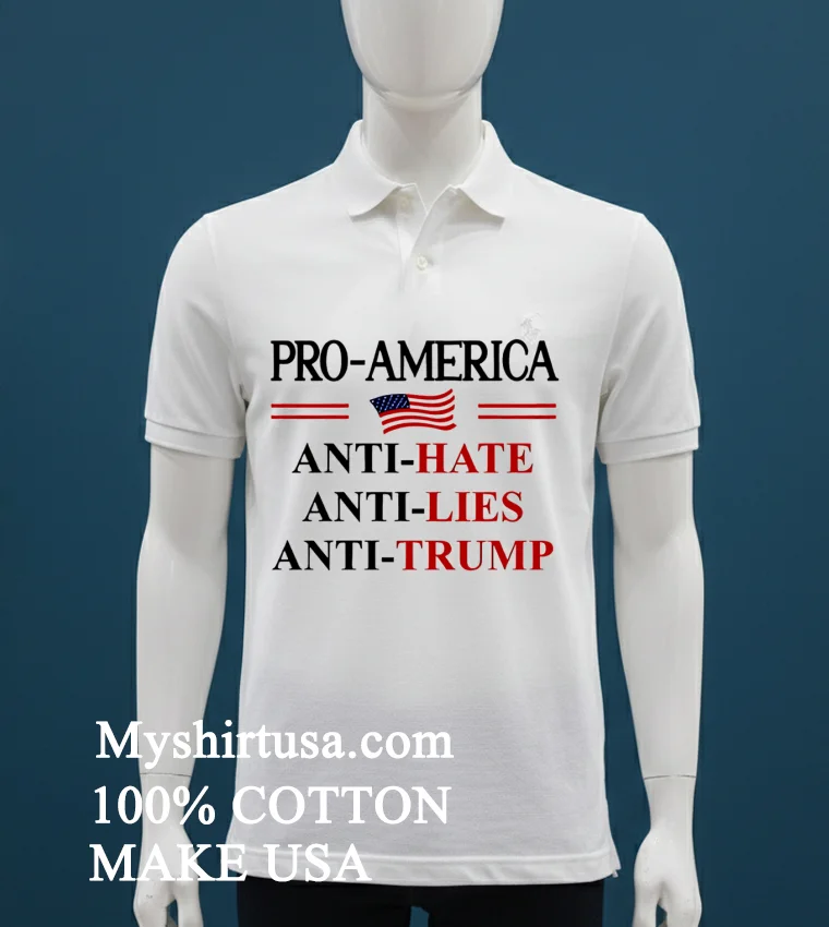 Pro America Anti Trump Hate Lies Resist Sign Anti Trump Flag Pullover Shirt - white-t-shirt Pro America Anti Trump Hate Lies Resist Sign Anti Trump Flag Pullover Shirt White T Shirt 1