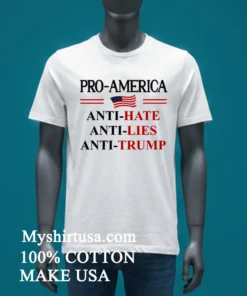 Pro America Anti Trump Hate Lies Resist Sign Anti Trump Flag Pullover Shirt