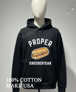 Proper Cheesesteak Sandwich With Steak And Onions funny america t-shirts