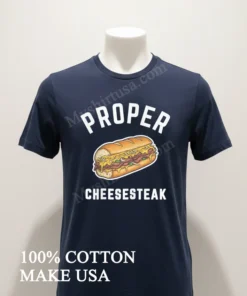 Proper Cheesesteak Sandwich With Steak And Onions funny america t-shirts
