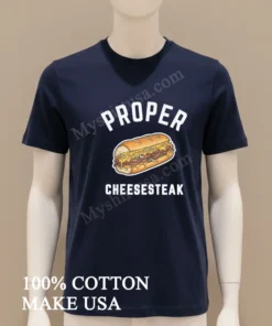 Proper Cheesesteak Sandwich With Steak And Onions funny america t-shirts