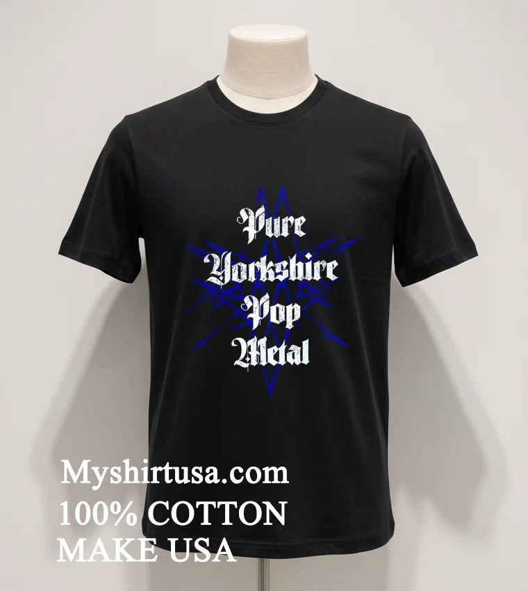 Pure Yorkshire Pop Metal Blue Star Grunge Band Shirt Balck Shirt