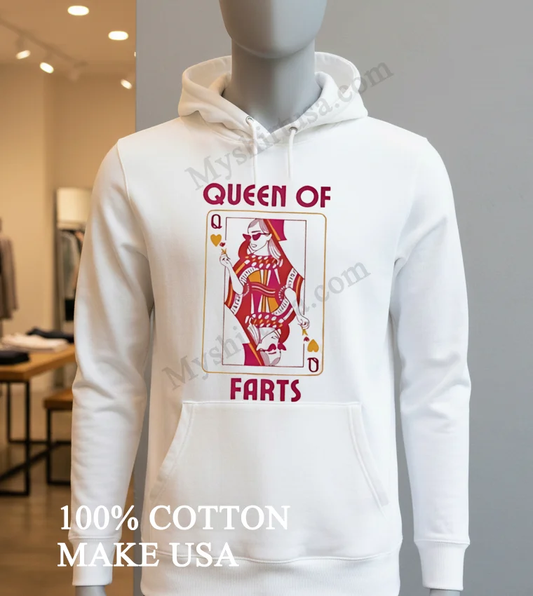 Queen Of Farts Playing Card Heart Queen Character funny america t-shirts - hoodie-shirt Queen Of Farts Playing Card Heart Queen Character Shirt Hoodie Shirt