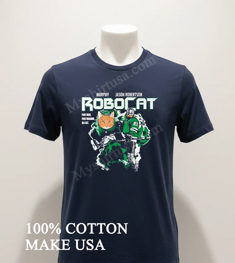 Robocat Murphy Jason Robertson Past Man Past Machine All Cat funny america t-shirts - navy-shirt Robocat Murphy Jason Robertson Past Man Past Machine All Cat Shirt Navy Shirt 1