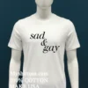 Sad And Gay Lgbt Shirt White T Shirt 2