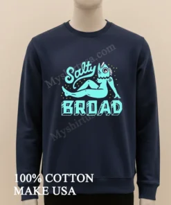 Salty Broad Mermaid With Fish Head Nautical Art funny america t-shirts