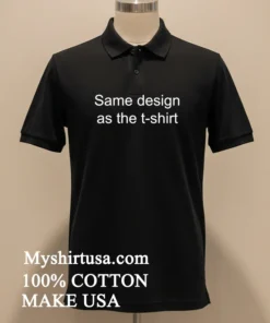 Same Design As The T Shirt Shirt