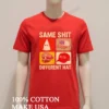 Same Shit Different Hat Retro Shirt Red Shirt