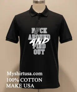 San Antonio Spurs Fuck Around And Find Out funny america t-shirts