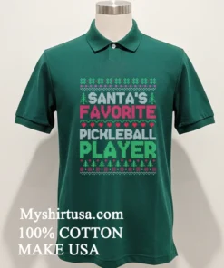 Santas Favorite Pickleball Player Ugly Christmas Shirt