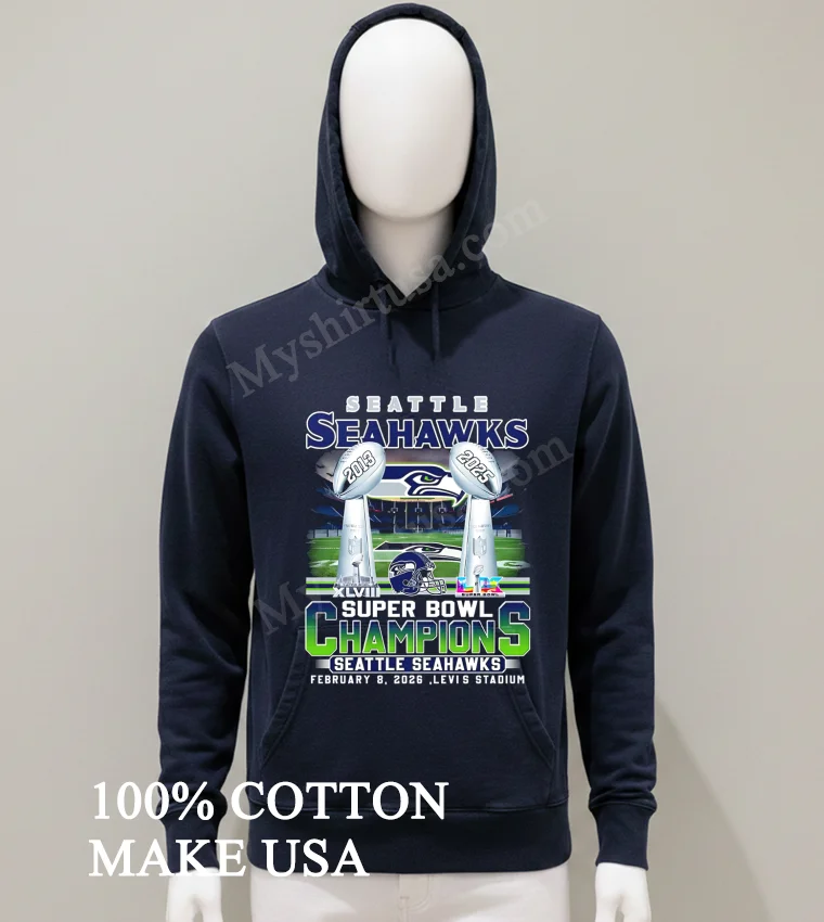 Seattle Seahawks Super Bowl Champions 2013 2025 February 8 2026 funny america t-shirts - balck-shirt Seattle Seahawks Super Bowl Champions 2013 2025 February 8 2026 Shirt Balck Shirt