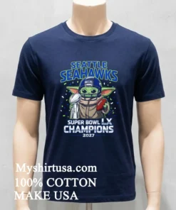 Seattle Seahawks Super Bowl Lx Champions Baby Yoda Shirt