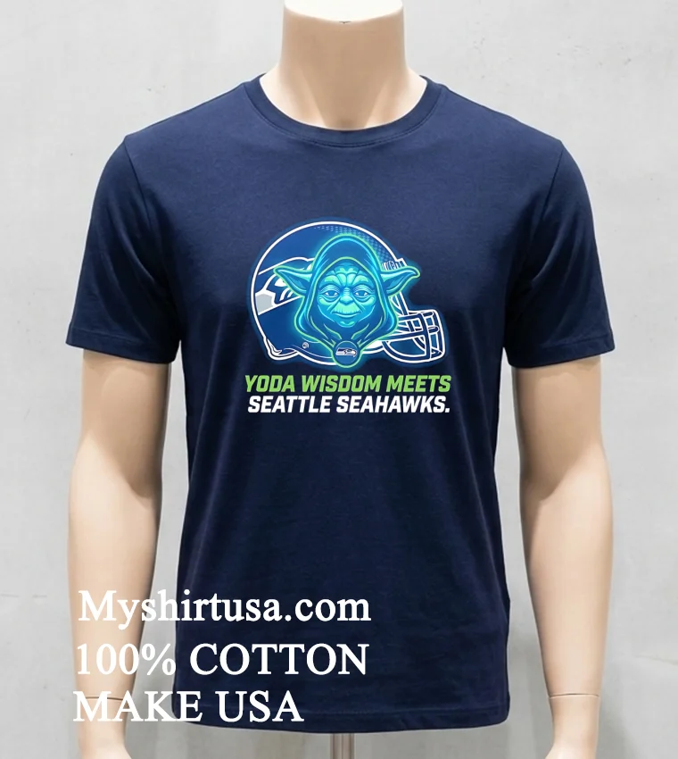 Seattle Seahawks Yoda Wisdom Meets Football Funny Fan Shirt - navy-shirt Seattle Seahawks Yoda Wisdom Meets Football Funny Fan Shirt Navy Shirt