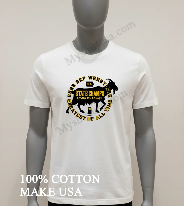 Sep Wrestling State Champs Greatest Of All Time Goat funny america t-shirts - white-t-shirt Sep Wrestling State Champs Greatest Of All Time Goat Shirt White T Shirt 1