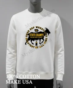 Sep Wrestling State Champs Greatest Of All Time Goat funny america t-shirts