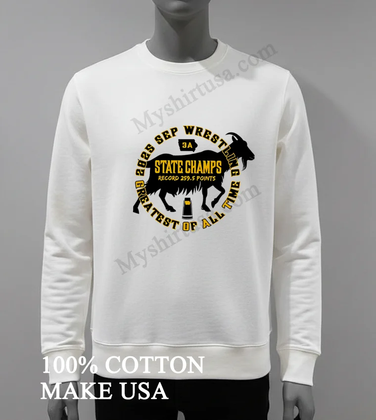 Sep Wrestling State Champs Greatest Of All Time Goat funny america t-shirts - white-t-shirt Sep Wrestling State Champs Greatest Of All Time Goat Shirt White T Shirt 4