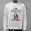 Sex Drugs And Organizing A Church Bake Sale Retro Woman Shirt White T Shirt 4