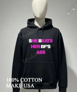 She Beats Her Bf’s Ass funny america t-shirts