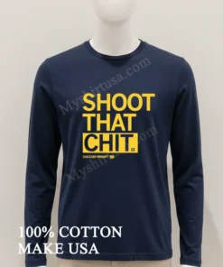 Shoot That Chit Chazadi Wright 11 funny america t-shirts