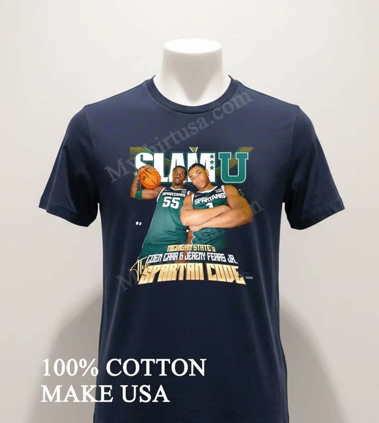 Slam U Michigan State Coen Carr Jeremy Fears funny america t-shirts - navy-shirt Slam U Michigan State Coen Carr Jeremy Fears Shirt Navy Shirt 1