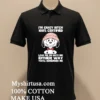 Snoopy Im Crazy Bitch 100 Certified Love Me Or Hate Me Either Way Youll Remember Me Shirt Balck Shirt 1