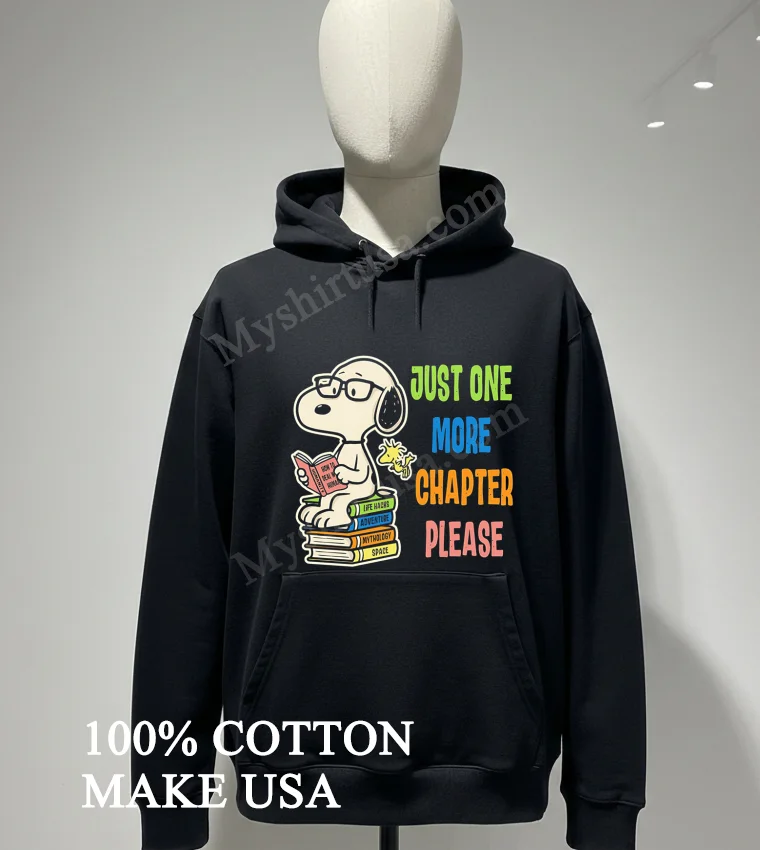 Snoopy Just One More Chapter Please Books funny america t-shirts - hoodie-shirt Snoopy Just One More Chapter Please Books Shirt Hoodie Shirt