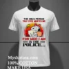 Snoopy The Only Person That Ever Wanted Me For Who I Am Is The Police Shirt White T Shirt 2
