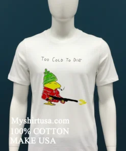 Snoopy Too Cold To Die Paint New Shirt
