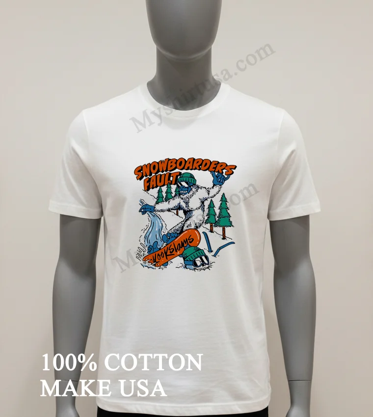 Snowboarders Fault 20 Ice Skating Shirt White T Shirt 1