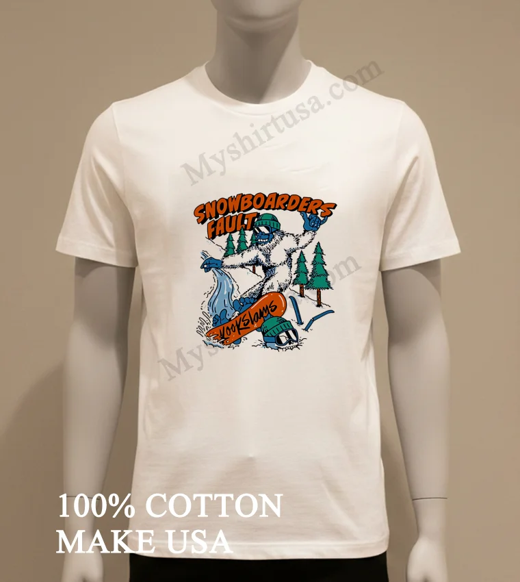 Snowboarders Fault 20 Ice Skating Shirt White T Shirt