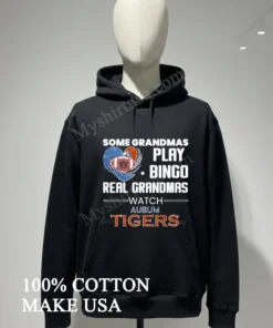 Some Grandmas Play Bingo Real Grandmas Watch Auburn Tigers funny america t-shirts