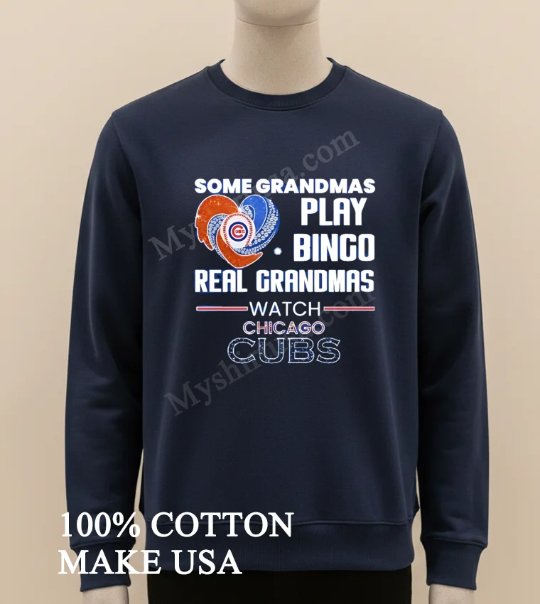 Some Grandmas Play Bingo Real Grandmas Watch Chicago Cubs funny america t-shirts - long sleve shirt Some Grandmas Play Bingo Real Grandmas Watch Chicago Cubs Shirt Long Sleve Shirt