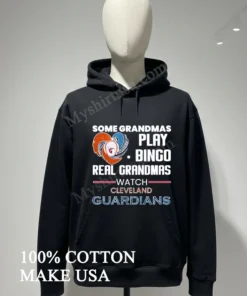 Some Grandmas Play Bingo Real Grandmas Watch Cleveland Guardians funny america t-shirts