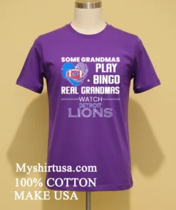 Some Grandmas Play Bingo Real Grandmas Watch Detroit Lions 2026 Shirt
