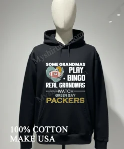 Some Grandmas Play Bingo Real Grandmas Watch Green Bay Packers funny america t-shirts