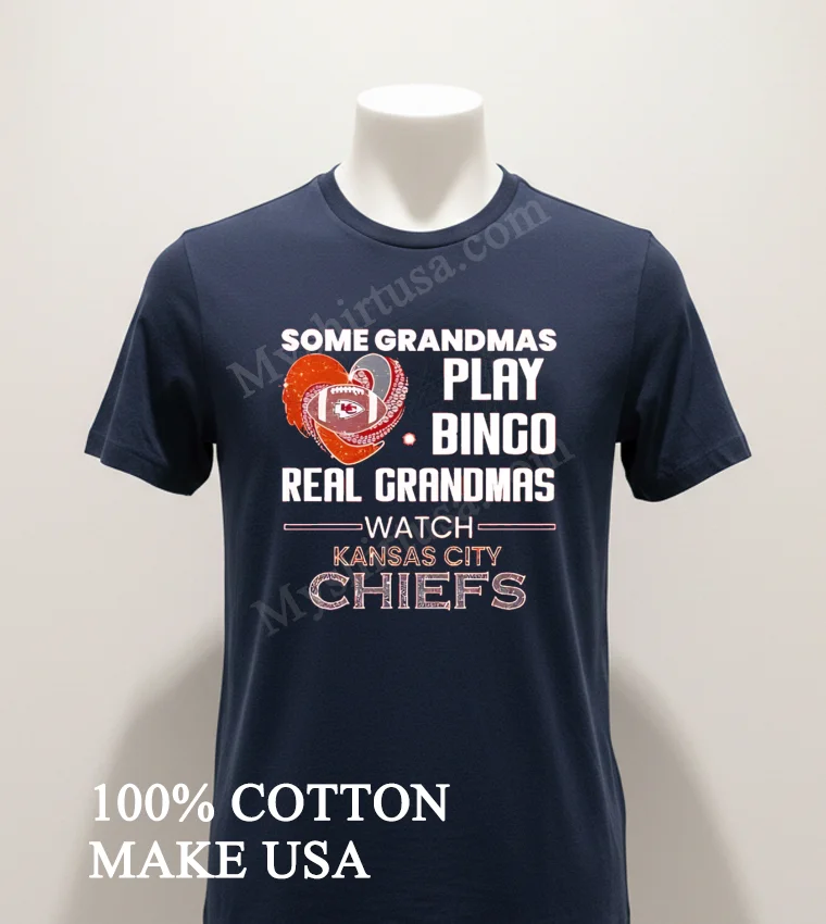 Some Grandmas Play Bingo Real Grandmas Watch Kansas City Chiefs Shirt Navy Shirt 1