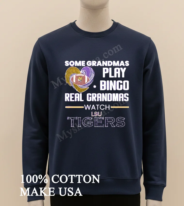 Some Grandmas Play Bingo Real Grandmas Watch Lsu Tigers funny america t-shirts - long sleve shirt Some Grandmas Play Bingo Real Grandmas Watch Lsu Tigers Shirt Long Sleve Shirt