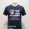 Some Grandmas Play Bingo Real Grandmas Watch Philadelphia Phillies Shirt Navy Shirt 1