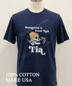 Someone S Cool Ass Tia Skull funny america t-shirts
