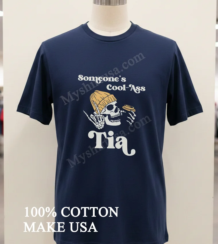 Someone S Cool Ass Tia Skull funny america t-shirts - navy-shirt Someones Cool Ass Tia Skull Shirt Navy Shirt
