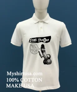 Sore Throat Punk Band Hello Whats All This Then Eh Son Shirt