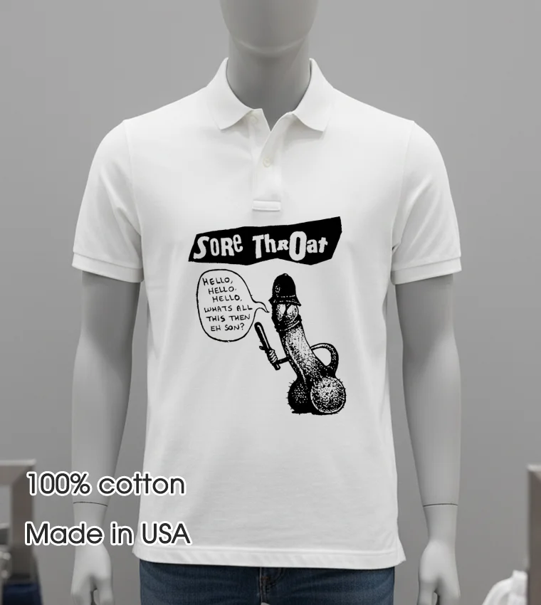 Sore Throat Punk Band Hello Whats All This Then Eh Son Shirt - white-t-shirt Sore Throat Punk Band Hello Whats All This Then Eh Son Shirt White T Shirt