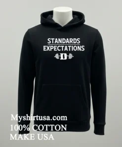 Standards Expectations Shirt
