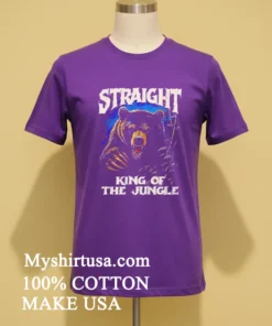 Straight King Of The Jungle Shirt