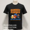 Sunday Funday Denver Broncos Football Super Bowl Shirt Balck Shirt 1