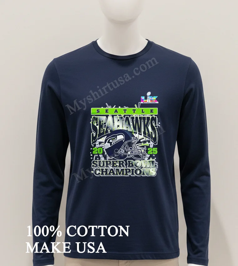 Super Bowl Lix 2025 Seattle Seahawks Super Bowl Champions Football Helmet Shirt Hoodie Shirt 1