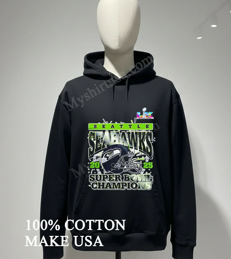 Super Bowl Lix 2025 Seattle Seahawks Super Bowl Champions Football Helmet funny america t-shirts - hoodie-shirt Super Bowl Lix 2025 Seattle Seahawks Super Bowl Champions Football Helmet Shirt Hoodie Shirt