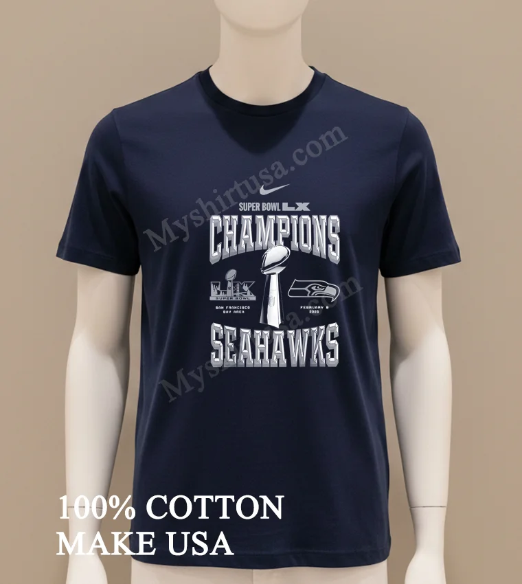 Super Bowl Lx Champions San Francisco Seahawks funny america t-shirts - navy-shirt Super Bowl Lx Champions San Francisco Seahawks Shirt Navy Shirt