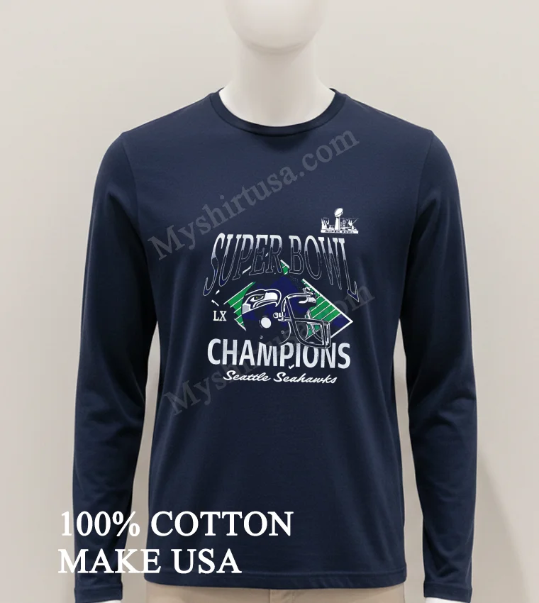 Super Bowl Lx Champions Seattle Seahawks Helmet Shirt Hoodie Shirt 1