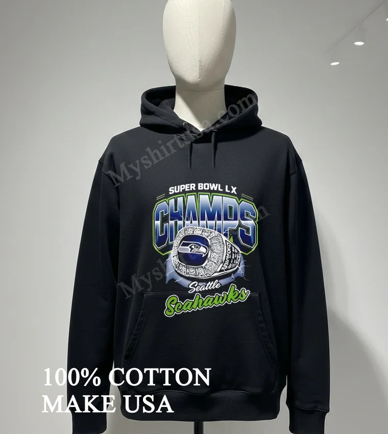 Super Bowl Lx Champs Seattle Seahawks Championship Ring Lightning Graphic Shirt Hoodie Shirt